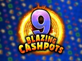 9 Blazing Cashpots thumbnail
